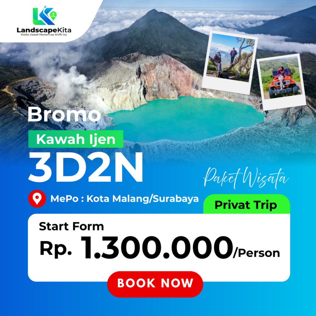JASA TRAVEL DAN DOKUMENTASI, PAKET WISATA BROMO KAWAH IJEN 3D2N