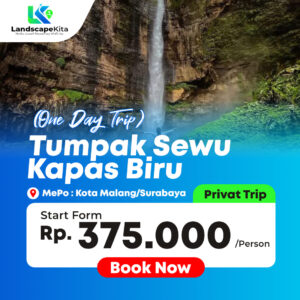 PAKET WISATA TUMPAK SEWU - KAPAS BIRU